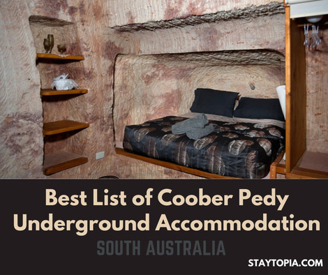 Best List of Coober Pedy Underground Accommodation