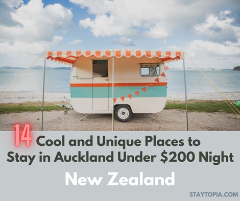 14 Cool and Unique Places to Stay in Auckland