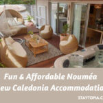 Fun and Affordable Noumea New Caledonia Accommodation