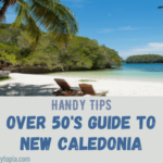 Over 50s Guide to New Caledonia