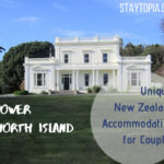 Unique New Zealand Accommodation for Couples - Lower North Island