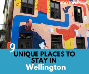 9 Unique Places to Stay in Wellington