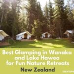 Best Glamping in Wanaka and Lake Hawea