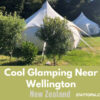 Cool Glamping Near Wellington