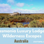 Tasmania Luxury Lodges Wilderness Escapes