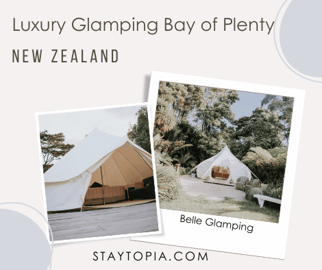 Luxury Glamping Bay of Plenty
