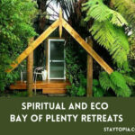 Spiritual and Eco Bay of Plenty Retreats