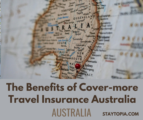 The Benefits of Cover-more Travel Insurance Australia