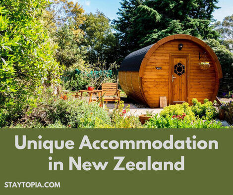 Unique Accommodation in New Zealand