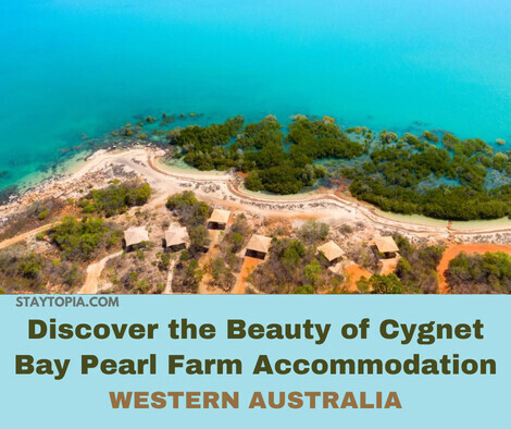 Discover the beauty of Cygnet Bay Pearl Farm Accommodation