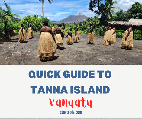 Quick Guide to Tanna Island Vanuatu
