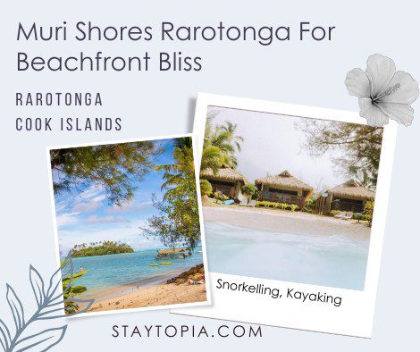 Muri Shores Rarotonga for Beachfront Bliss