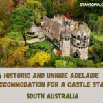 Historic and Unique Adelaide Accommodation for a Castle Stay - South Australia