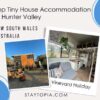 Top Tiny House Accommodation in Hunter Valley