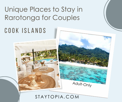 Unique Places to Stay in Rarotonga for Couples