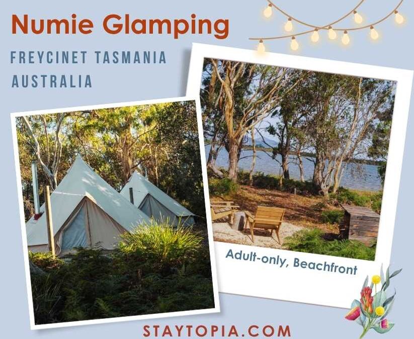 Numie Glamping Waterfront Freycinet Escape | Tasmania