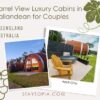 Barrel View Luxury Cabins Ballandean for Couples