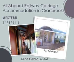 Railway Carriage Accommodation in Cranbrook