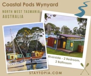 Coastal Pods Wynyard Tasmania